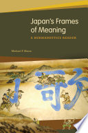 Japan's frames of meaning : a hermeneutics reader /