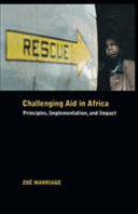 Challenging aid in Africa : principles, implementation, and impact /