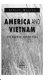 America and Vietnam : the elephant and the tiger /