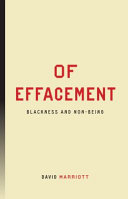 Of effacement : blackness and non-being /