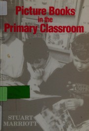 Picture books in the primary classroom /