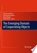 The Emerging Domain of Cooperating Objects /