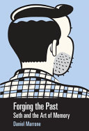 Forging the past : Seth and the art of memory /