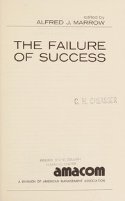 The failure of success /