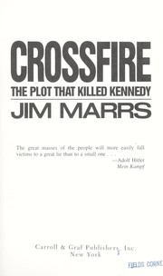 Crossfire : the plot that killed Kennedy /