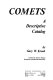 Catalog of cometary orbits /