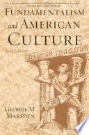 Fundamentalism and American culture /
