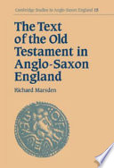 The text of the Old Testament in Anglo-Saxon England /