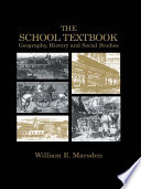 The school textbook : geography, history, and social studies /