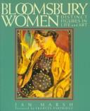 Bloomsbury women : distinct figures in life and art /