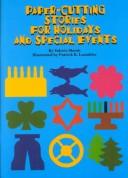 Paper-cutting stories for holidays and special events /