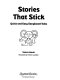 Stories that stick : quick and easy storyboard tales /