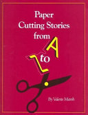 Paper cutting stories from A to Z /