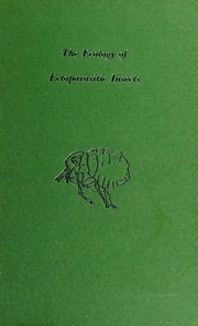 The ecology of ectoparasitic insects /