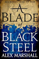 A blade of black steel /