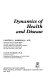 Dynamics of health and disease /