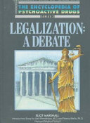 Legalization : a debate /