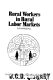 Rural workers in rural labor markets /