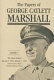 The papers of George Catlett Marshall /