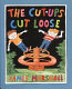 The cut-ups cut loose /