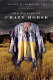 The journey of Crazy Horse : a Lakota history /