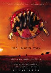 The Lakota way : stories and lessons for living /