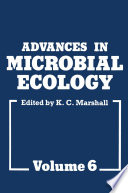 Advances in Microbial Ecology : Volume 6 /