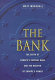 The bank : the birth of Europe's Central Bank and the rebirth of Europe's power /