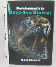 Developments in deep-sea biology /