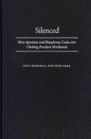 Silenced : how apostasy and blasphemy codes are choking freedom worldwide /