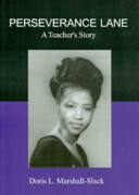 Perseverance Lane : a teacher's story /