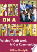 Men on a mission : valuing youth work in our communities /