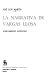 La narrativa de Vargas Llosa; acercamiento estilístico.