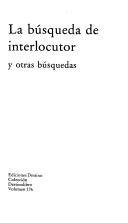 La busqueda de interlocutor y otras busquedas /