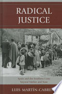 Radical justice : Spain and the Southern Cone beyond market and state /