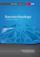 Nanotechnology : a crash course /