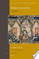 Alfonso X, the Learned : a biography /