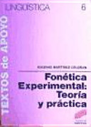 Fonética experimental : teoría y práctica /