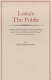 Lorca's The public : a study of his unfinished play El publico and of love and death in the work of Federico Garcia Lorca /