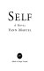 Self : a novel /