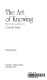 The art of knowing : the poetry and prose of Conrad Aiken /
