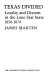 Texas divided : loyalty and dissent in the lone star state, 1856-1874 /