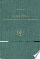 One God, one law : Philo of Alexandria on the Mosaic and Greco-Roman law /