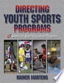 Directing youth sports programs /