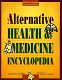 The alternative health & medicine encyclopedia /