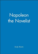 Napoleon the novelist /