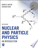 Nuclear and particle physics : an introduction /