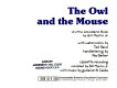 The owl and the mouse : a little woodland book /