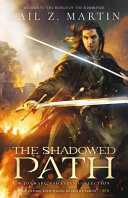 The shadowed path : A Jonmarc Vahanian collection /