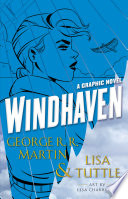 Windhaven : the graphic novel /